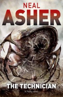 The Technician - Neal Asher