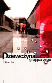 Dziewczyna grająca w go - Shan Sa