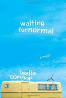 Waiting for Normal - Leslie Connor