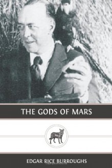 The Gods of Mars - Edgar Rice Burroughs