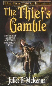 The Thief's Gamble - Juliet E. McKenna