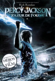 Le voleur de foudre (Percy Jackson, #1) - Rick Riordan, Mona de Pracontal