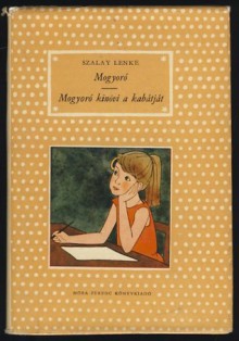 Mogyoró & Mogyoró kinövi a kabátját (2 in 1) [Pöttyös könyvek] - Lenke Szalay, László Réber