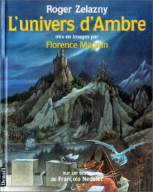 L'univers D'ambre - Florence Magnin, Roger Zelazny