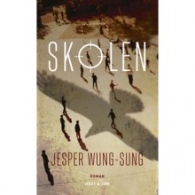 Skolen - Jesper Wung-Sung