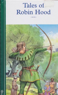 Tales of Robin Hood - Archie Oliver