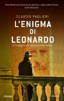 L'enigma di Leonardo (Piemme Open) (Italian Edition) - Claudio Paglieri