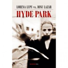 Hyde Park - Lorena Lupu