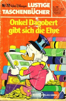 Onkel Dagobert gibt sich die Ehre - Walt Disney Company