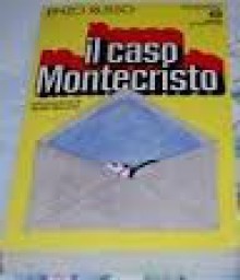 Il caso Montecristo - Enzo Russo