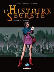 L'Histoire Secrète, 23 : Absynthe - Jean-Pierre Pécau