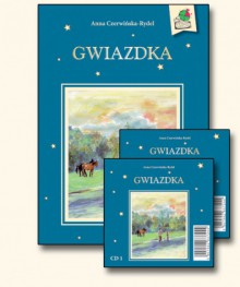 Gwiazdka - Anna Czerwińska-Rydel, Mieczysław Wróbel