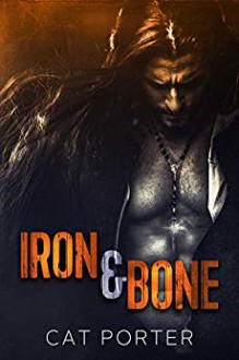 Iron & Bone - Cat Porter