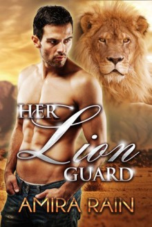 Her Lion Guard - Amira Rain