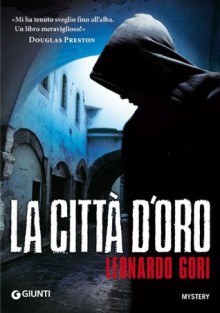 La città d'oro (M) (Italian Edition) - Leonardo Gori