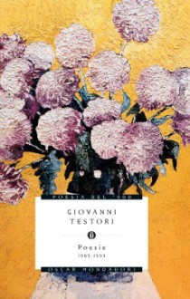 Poesie - Giovanni Testori