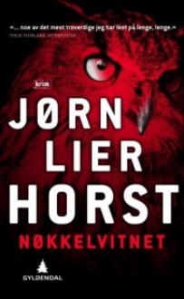 Nøkkelvitnet - Jørn Lier Horst