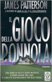 Il Gioco Della Donnola - James Patterson