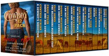 Cowboy 12 Pack: Twelve-Novel Boxed Set - Cora Seton, Paige Tyler, Becky McGraw, Elle James, Sable Hunter, Donna Michaels, Sabrina York, Cynthia D'Alba