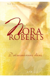 Drömmarnas dans (Cordina's Royal Family, #1) - Nora Roberts