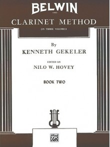 Belwin Clarinet Method, Bk 2 - Kenneth Gekeler