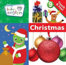 Baby Einstein Touch and Feel Christmas - Walt Disney Company, Marcy Kelman