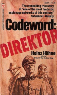 Codeword: Direktor - Heinz Höhne