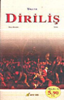 Diriliş - Leo Tolstoy, Yasemin Akbaş