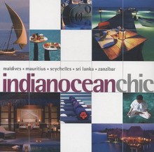 Indian Ocean Chic - Joe Yogerst