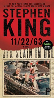 11/22/63: A Novel - Stephen King