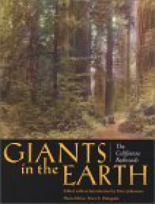 Giants in the Earth: The California Redwoods - Peter Johnstone