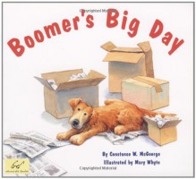 Boomer's Big Day - Constance W. McGeorge