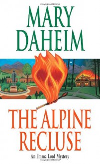 The Alpine Recluse - Mary Daheim