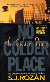 No Colder Place - S.J. Rozan