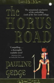 The Horus Road - Pauline Gedge