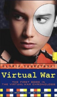 Virtual War - Gloria Skurzynski