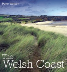 The Welsh Coast - Peter Watson