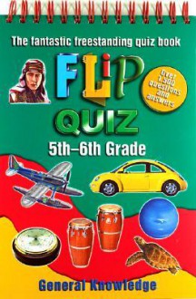 Flip Quiz: 5th-6th Grade - Silver Dolphin, Rosie Alexander, Kate Miles, Andy Langley, Brian Williams