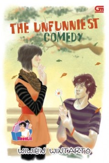 The Unfunniest Comedy - Wiwien Wintarto