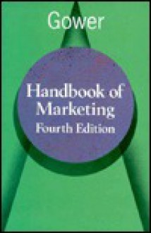 Gower Handbook of Marketing - Michael Thomas