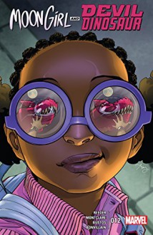 Moon Girl and Devil Dinosaur (2015-) #12 - Amy Reeder, Brandon Montclare, Amy Reeder, Natacha Bustos