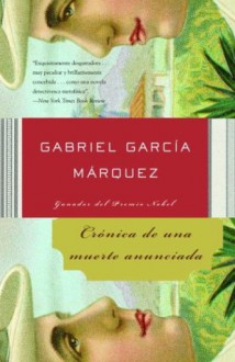 Crónica de una muerte anunciada - Gabriel García Márquez