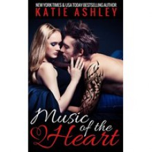 Music of the Heart - Katie Ashley