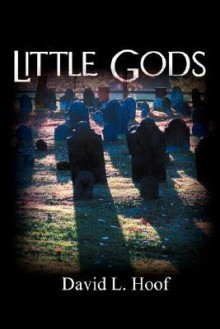 Little Gods - David Hoof