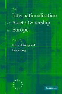 The Internationalisation of Asset Ownership in Europe - Harry Huizinga