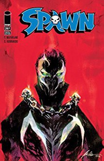 Spawn #267 - Todd McFarlane, Todd McFarlane, Szymon Kudranski, FCO Plascencia