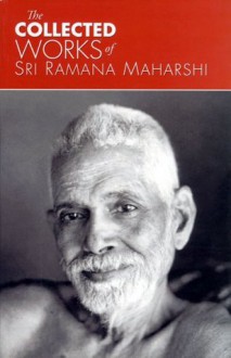 Collected works of Ramana Maharshi - Ramana Maharshi