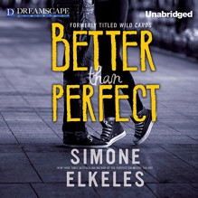 Better Than Perfect - Simone Elkeles, Amy Rubinate, Kirby Heyborne