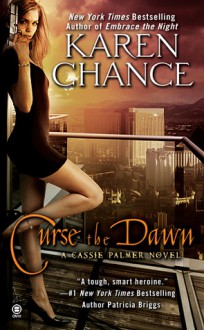 Curse the Dawn - Karen Chance