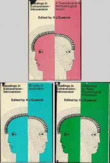 Readings in Extraversion-Introversion, 3 Vols - Hans Jürgen Eysenck